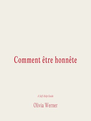 cover image of Comment être honnête